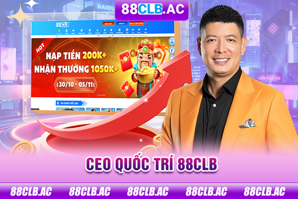 CEO QUỐC TRÍ 88CLB